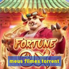 meus filmes torrent